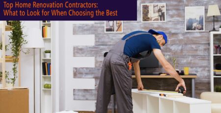 Best House Renovation Contractors Near Me