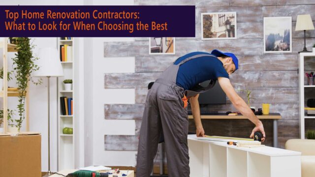 Best House Renovation Contractors Near Me